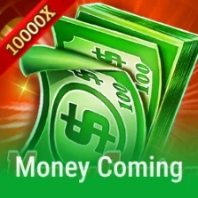 Money Coming
